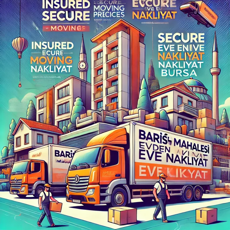 Read more about the article Bursa Evden Eve | Güvenilir Taşınmanın Adı