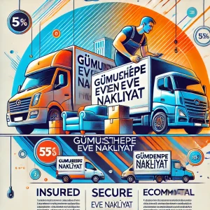 Gümüştepe evden eve nakliyat görseli, evden eve nakliyat, Gümüştepe nakliyat.